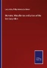 Lucy Aikin, Philip Hemery Le Breton - Memoirs, Miscellanies and Letters of the late Lucy Aikin