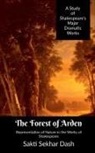 Sakti Dash - The Forest of Arden