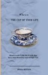 Heena Bellani - The Cup of your Life