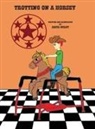 Arvil Wiley - Trotting on a Horsey