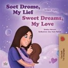 Shelley Admont, Kidkiddos Books - Sweet Dreams, My Love (Afrikaans English Bilingual Book for Kids)