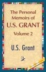 U. S. Grant, 1st World Publishing - The Personal Memoirs of U.S. Grant, Vol. 2