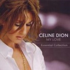 Céline Dion - My Love Essential Collection, 1 Audio-CD (Audio book)