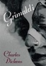 Charles Dickens - Grimaldi
