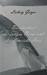 Ludwig Börne, Henriette Herz, Ludwig Geiger - Briefwechsel des jungen Börne und der Henriette Herz