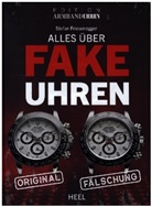 Stefan Friesenegger - Alles über Fake-Uhren