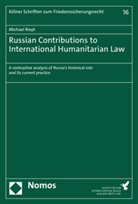 Michael Riepl - Russian Contributions to International Humanitarian Law
