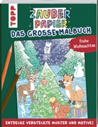 Maria Hecher, Mimi Hecher - Zauberpapier - Das große Malbuch - Frohe Weihnachten