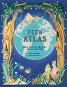 Anna Claybourne, Frederik Kugler, Asiain Lora Miren - Der Feen-Atlas
