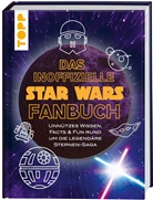 Franziska Sorgenfrei - Das inoffizielle Star Wars Fan-Buch
