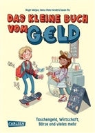 Heinz-Peter Arndt, Birgit Wetjen, Sasan Pix, Sasan Saidi - Das kleine Buch vom Geld