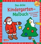 Andrea Pöter - Ausmalbilder für Kita-Kinder: Das dicke Kindergarten-Malbuch Weihnachten
