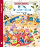 Sibylle Schumann, Mechthild Weiling-Bäcker - Unkaputtbar: Mein erstes Wimmelbuch: Ein Tag in der Kita