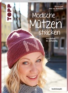Kristin Joél, Imke von Nathusius, Imke von Nathusius - Modische Mützen stricken (kreativ.kompakt.)
