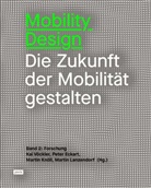Peter Eckart, Martin Knöll, Martin Knöll u a, Martin Lanzendorf, Martin Lanzendorf u a, Kai Vöckler - Mobility Design