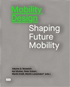 Peter Eckart, Martin Knöll, Martin Knöll et al, Martin Lanzendorf, Martin Lanzendorf et al, Kai Vöckler - Mobility Design