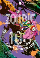 Haro Aso, Kotaro TAKATA - Zombie 100 - Bucket List of the Dead 8