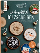 frechverlag - Weihnachtliche Holzscheiben. Das Vorlagenbuch für dekorative Astscheiben