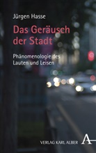 Jürgen Hasse - Das Geräusch der Stadt