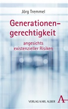 Jörg Tremmel - Generationengerechtigkeit