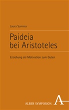 Laura Summa - Paideia bei Aristoteles