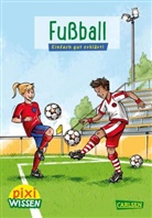 Cordula Thörner, Dennis Mertz - Pixi Wissen 23: Fußball