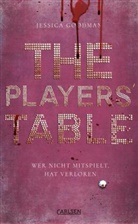 Jessica Goodman - The Players' Table - Wer nicht mitspielt, hat verloren