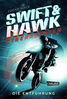 Logan Macx - Swift & Hawk, Cyberagenten 1: Die Entführung