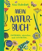 Nina Chakrabarti - Mein Naturbuch überarb. Neuauflage