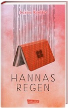 Susan Kreller - Hannas Regen