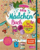 Nikki Busch, Christiane Hahn - #buch4you: Dein Mädchenbuch: Sei kreativ