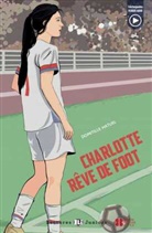 Domitille Hatuel - Charlotte rêve de foot