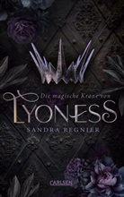Sandra Regnier - Die magische Krone von Lyoness (Lyoness 1)