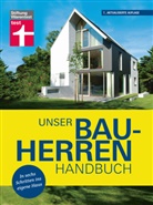 Karl-Gerhard Haas, Rüdiger Krisch, Karsten Meurer, Oberhuber, Nadi Oberhuber, Nadine Oberhuber - Unser Bauherren-Handbuch