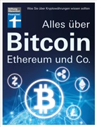 Antonie Klotz, S, Sandn, Philipp Sandner, Prof. Dr. Philipp Sandner, Brigitte Wallstabe-Watermann - Alles über Bitcoin, Ethereum und Co.