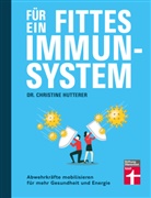 Christine (Dr.) Hutterer, Dr. Christine Hutterer - Für ein fittes Immunsystem