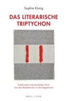 Sophie König - Das literarische Triptychon