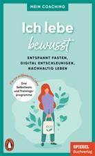Marianne Wellershoff - Ich lebe bewusst
