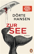 Dörte Hansen - Zur See