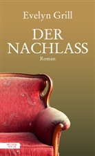 Evelyn Grill - Der Nachlass