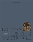 Ernestine Hutter, Ernestine (Dr.) Hutter, Ernestine Hutter (Dr.), Museum - Krippenkunst in Salzburg