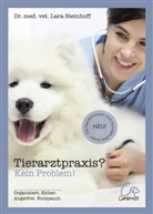 Lara Dr med vet Steinhoff, Lara Dr. med. vet. Steinhoff, Lara (Dr. med. vet.) Steinhoff - Tierarztpraxis? Kein Problem!