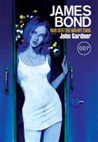 John Gardner - James Bond: Nur der Tod währt ewig