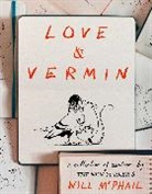 Will McPhail - Love & Vermin