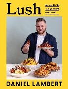Daniel Lambert, Lambert Daniel - Lush