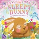 DK, Dorling Kindersley, Clare Wilson, Clare Wilson - The Sleepy Bunny