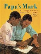 Gwendolyn Battle-Lavert, Colin Bootman, Colin Bootman - Papa's Mark
