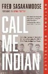 Fred Sasakamoose, Bryan Trottier - Call Me Indian