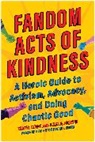 Tanya Cook, Kaela Joseph - Fandom Acts of Kindness