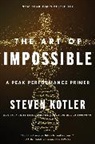 Steven Kotler, Kotler Steven - The Art of Impossible